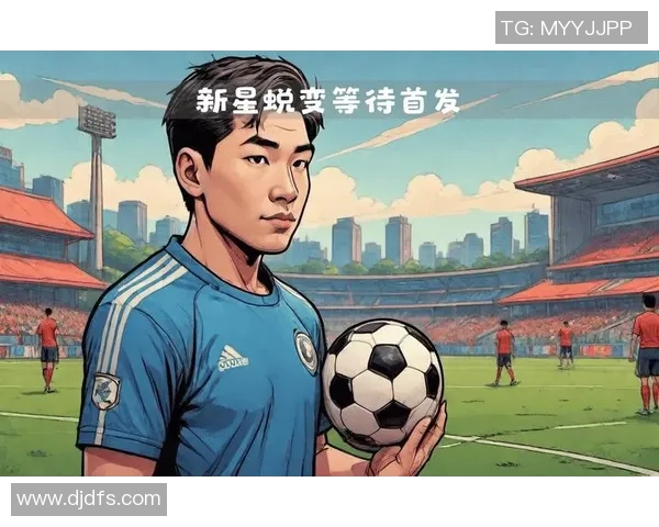 新兴足球球星崭露头角 探索未来足坛的璀璨新星 新兴足球球星崭露头角 探索未来足坛的璀璨新星